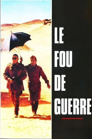 Affiche du film Le Fou de guerre