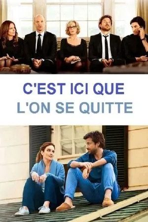 Affiche du film C'est ici que l'on se quitte