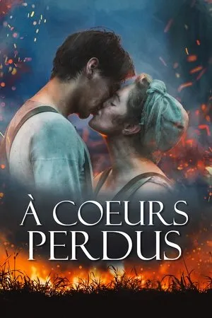 Affiche du film À cœurs perdus
