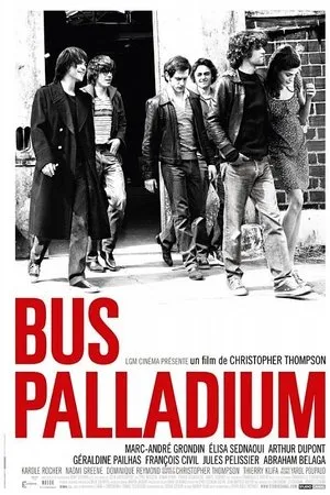 Affiche du film Bus Palladium