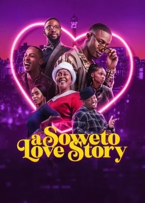 Affiche du film A Soweto Love Story