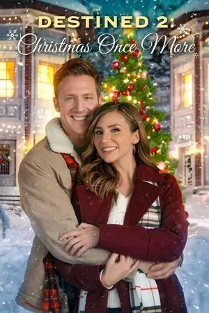 Affiche du film Destined 2: Christmas Once More