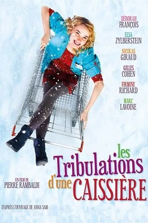 Affiche du film Les Tribulations d'une caissière