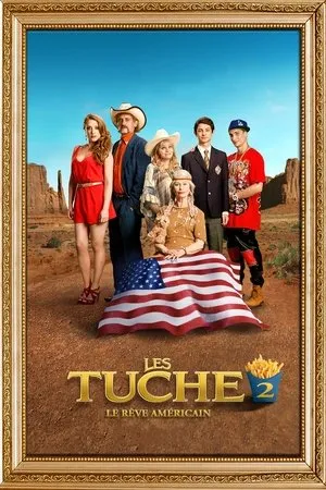 Affiche du film Les Tuche 2 : Le Rêve américain