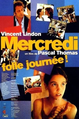 Affiche du film Mercredi, folle journée !