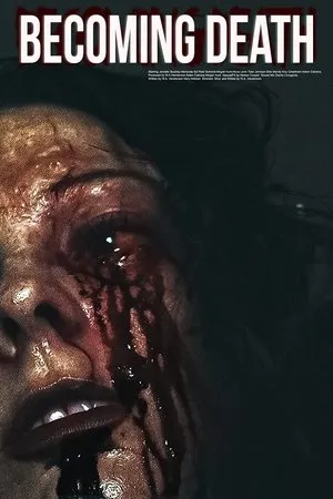 Affiche du film Becoming Death