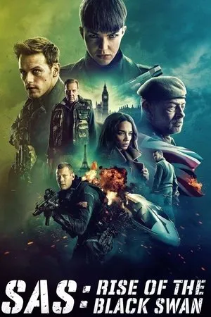 Affiche du film SAS : Rise of the Black Swan