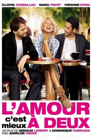 Affiche du film L'Amour, c'est mieux à deux
