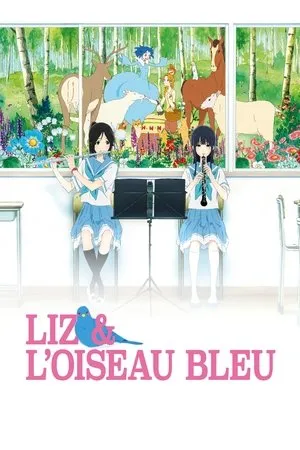 Affiche du film Liz et l'oiseau bleu