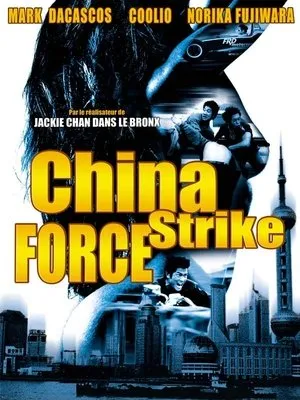 Affiche du film China Strike Force