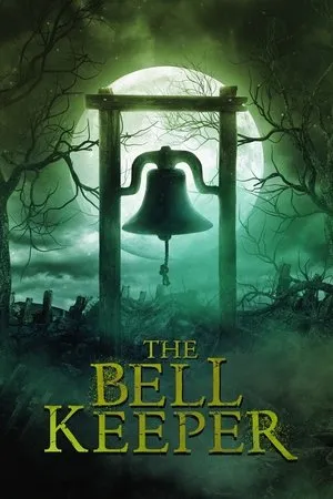 Affiche du film The Bell Keeper