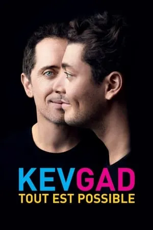 Affiche du film Kev Adams & Gad Elmaleh - Kev Gad, Tout est possible