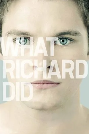 Affiche du film What Richard Did
