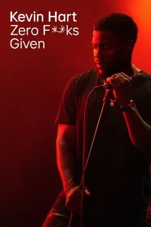 Affiche du film Kevin Hart: Zero F**ks Given
