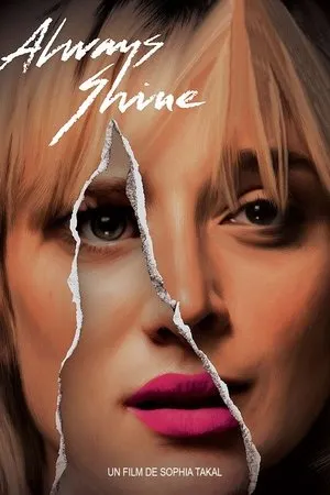 Affiche du film Always Shine