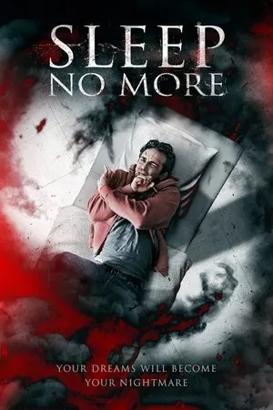 Affiche du film Sleep No More