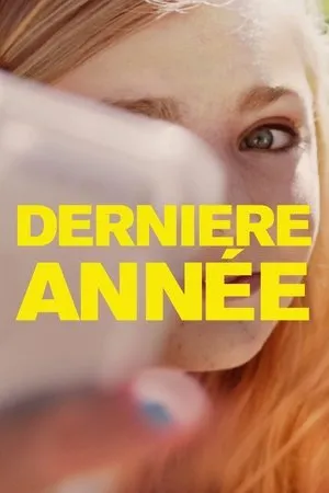 Affiche du film Dernière année