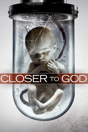 Affiche du film Closer to God