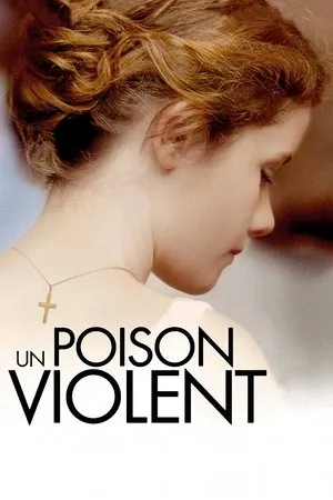 Affiche du film Un poison violent