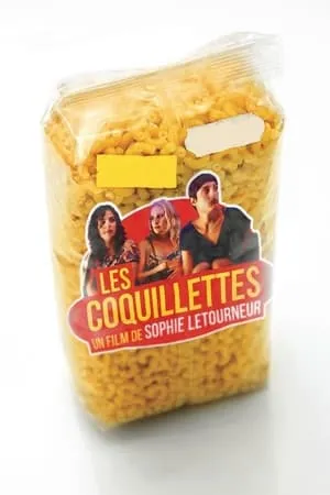 Affiche du film Les Coquillettes