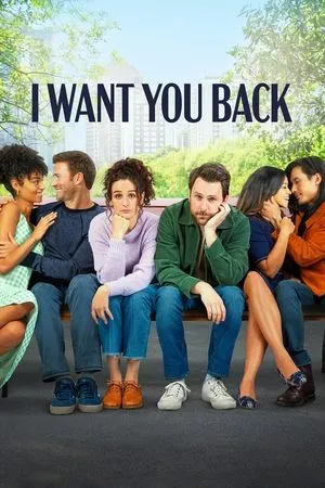 Affiche du film I Want You Back