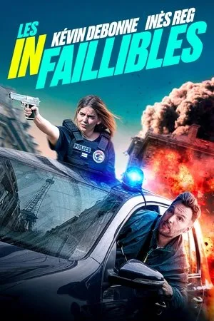 Affiche du film Les Infaillibles