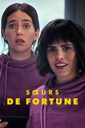Affiche du film Sœurs de fortune