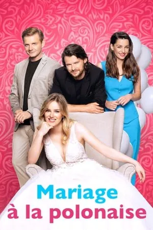 Affiche du film Mariage à la polonaise