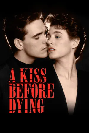 Affiche du film Un baiser avant de mourir