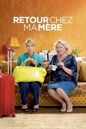 Affiche du film Retour chez ma mère