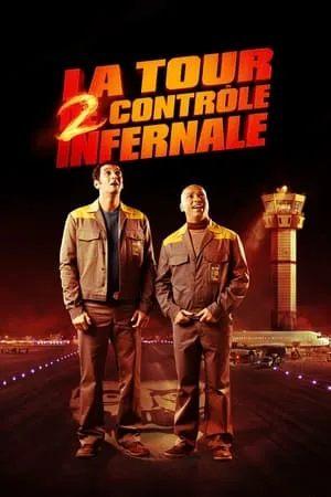 Affiche du film La Tour 2 contrôle infernale
