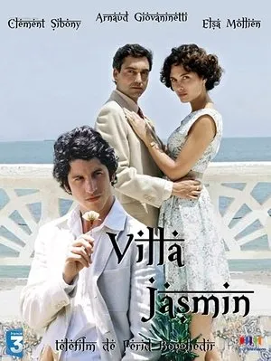 Affiche du film Villa Jasmin
