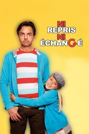 Affiche du film Ni repris ni échangé