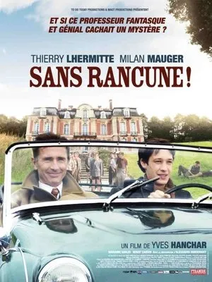Affiche du film Sans rancune !