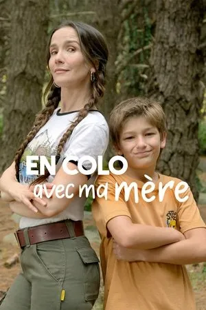 Affiche du film En colo avec ma mère