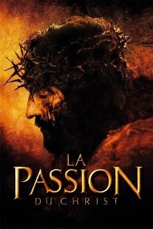 Affiche du film La Passion du Christ