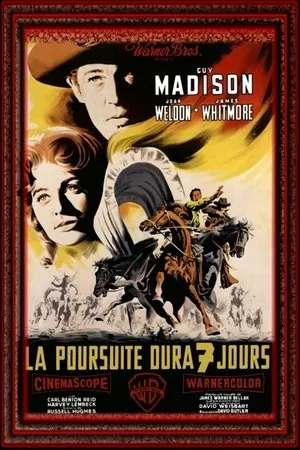 Affiche du film La poursuite dura sept jours