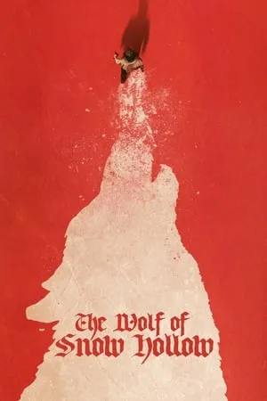 Affiche du film The Wolf of Snow Hollow