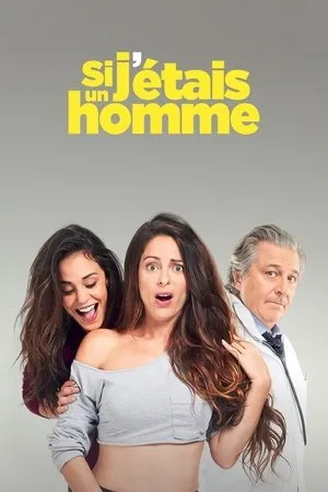 Affiche du film Si j'étais un homme