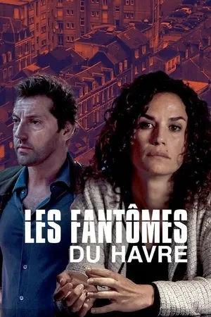 Affiche du film Les Fantômes du Havre