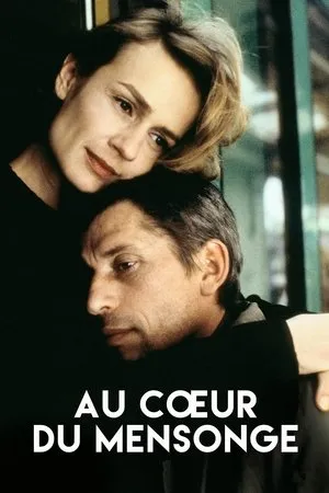 Affiche du film Au cœur du mensonge