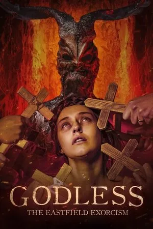 Affiche du film Godless: The Eastfield Exorcism