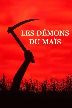 Affiche du film Les Démons du maïs