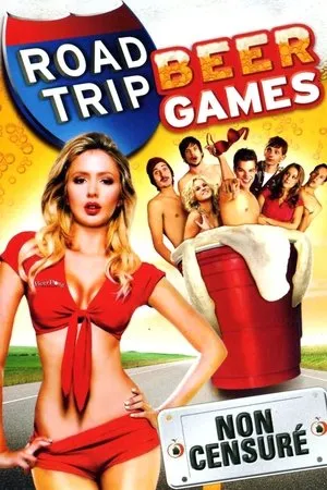 Affiche du film Road Trip : Beer Games