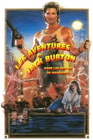 Affiche du film Les Aventures de Jack Burton dans les griffes du Mandarin