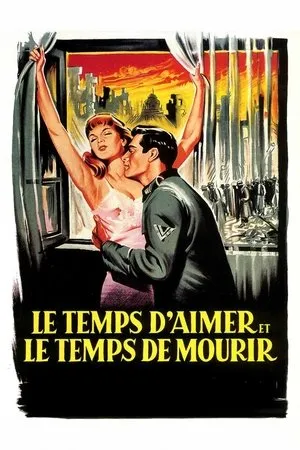 Affiche du film Le Temps d'aimer et le temps de mourir