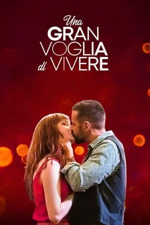 Affiche du film Una gran voglia di vivere