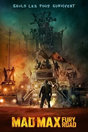 Affiche du film Mad Max : Fury Road