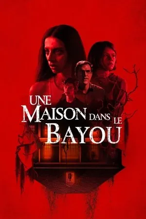 Affiche du film Une maison dans le bayou