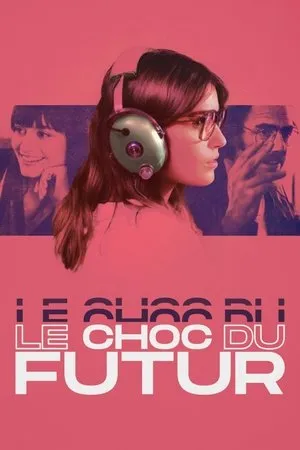 Affiche du film Le Choc du futur